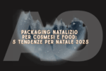 Packaging Natalizio 2025 per Cosmesi e Food: 5 tendenze per Natale 2025